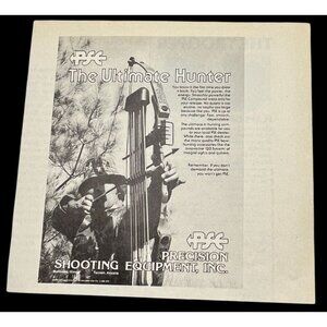 Precision Shooting Equipment Print Ad Vintage 1982 Ultimate Hunter PSE Cross Bow